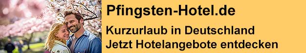 Pingsten-Hotel.de Kurzurlaub in Deutschland